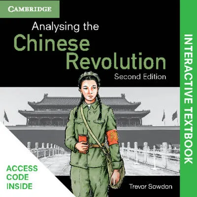 Analysing the Chinese Revolution Interactive Textbook