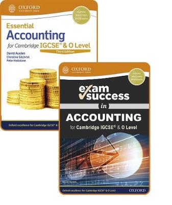Essential Accounting for Cambridge IGCSE (R) & O Level: Student Book & Exam Success Guide Pack