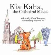 Kia Kaha: The Cathedral Mouse