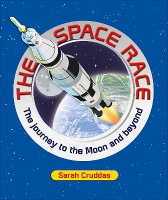 The Space Race: The Journey to the Moon and Beyond