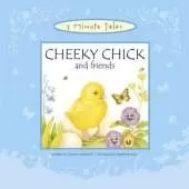 Cheeky Chick and Friends