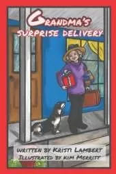 Grandma's Surprise Delivery