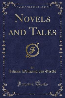 Novels and Tales (Classic Reprint)