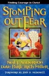 Stomping Out Fear: Finding Courage in Christ