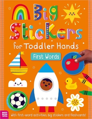 Big Stickers for Toddler Hands: First Words