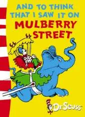 And To Think That I Saw It On Mulberry Street: Green Back Book