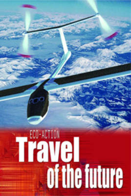 Travel of the Future