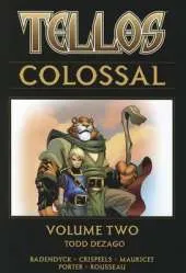 Tellos Colossal Volume 2
