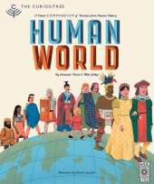 Curiositree: Human World: A Visual History of Humankind