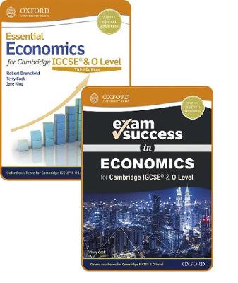 Essential Economics for Cambridge IGCSE (R) and O Level: Student Book & Exam Success Guide Pack