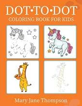 Dot to Dot Coloring Book for Kids