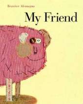My Friend