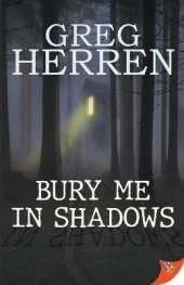 Bury Me in Shadows