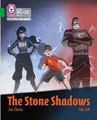 The Stone Shadows: Band 05/Green