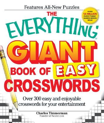 EVERYTHING GIANT BOOK OF EASY CROSSWORDS