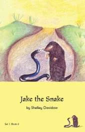Jake the Snake: Book 4