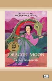 Dragonkeeper 3: Dragon Moon