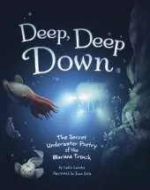 Deep, Deep Down: The Secret Underwater Poetry of the Mariana Trench