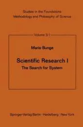 Scientific Research I: The Search for System