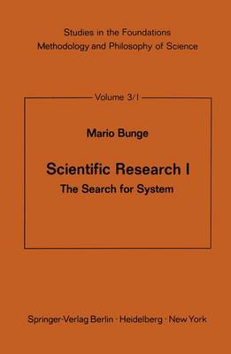 Scientific Research I: The Search for System
