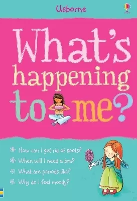 Whats Happening to Me?: Girls Edition