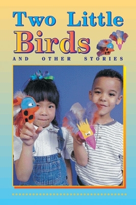 Two Little Birds and Other Stories Level 1