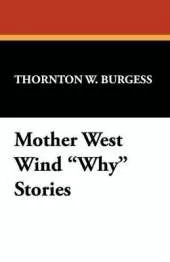 Mother West Wind "Why" Stories