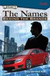 Legacy: The Names Behind the Brands