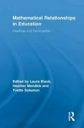 Mathematical Relationships in Education: Identities and Participation