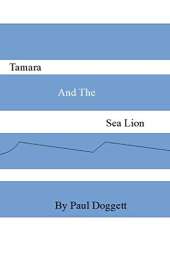 Tamara and the sea lion