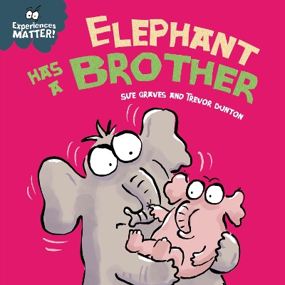 Elephant Has a Brother