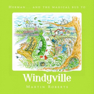Herman and the Magical Bus to...WINDYVILLE
