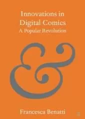 Innovations in Digital Comics: A Popular Revolution