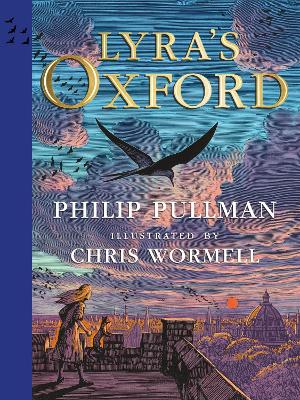 Lyra's Oxford: Illustrated Edition