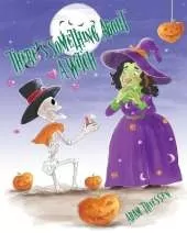 There's Something About A Witch