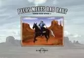 Pecos Meets Bad Bart