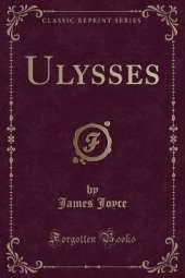 Ulysses (Classic Reprint)