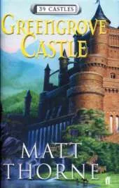 39 Castles: Greengrove Castle