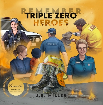 Remember Triple Zero Heroes