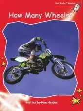 Red Rocket Readers: Early Level 1 Non-Fiction Set A: How Many Wheels?