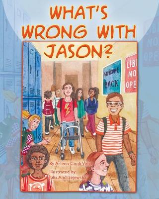 What's Wrong With Jason?