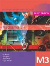 MEI Mechanics 3 Third Edition