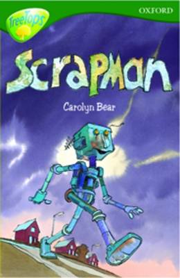 Oxford Reading Tree: Level 12: Treetops Stories: Scrapman