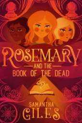 Rosemary and the Book of the Dead