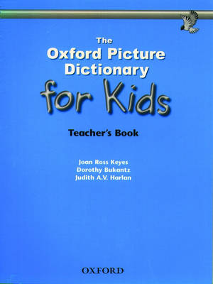 The Oxford Picture Dictionary for Kids