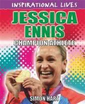 Inspirational Lives: Jessica Ennis-Hill