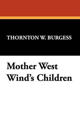 Mother West Wind's Children
