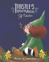 Thistle's Magical Whistle