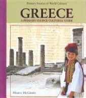 Greece: A Primary Source Cultural Guide