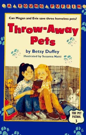Throw-away Pets